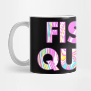 FISHY QUEEN Mug